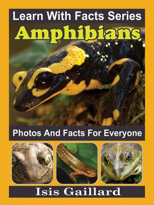 cover image of Amphibians Photos and Facts for Everyone